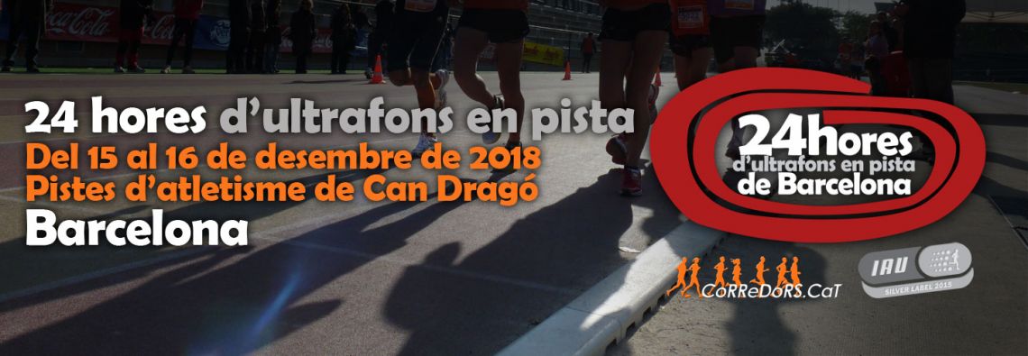 24 hores d’Ultrafons en Pista de Barcelona 2018